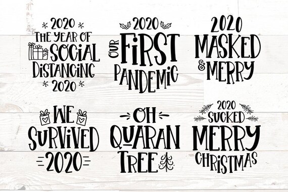 Round Ornaments 2020 Our First Pandemic Svg Christmas Shirt Svg Christmas 2020 Svg Funny Christmas Svg Quarantined Christmas Svg