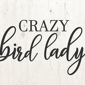 Vogelliebhaber, Vogel Lady Svg, Vogel Svg, verrückter Vogel Dame, Svg-Design, Svg Datei Cricuit Kontur Kamee Clipart kommerzielle Nutzung svg