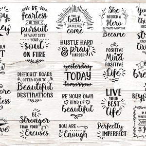 20 Inspirational Svg Cut Files, Motivational quote Svg Bundle, Cricut and Silhouette, Svg Dxf Eps Png Jpg