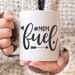 Coffee Svg, Mom Fuel SVG, Mom SVG, momlife svg, mom life svg, svg Cut Files - svg files for Cricut