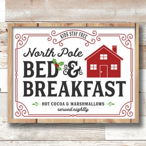 Rustic Christmas svg, SVG PNG DXF Eps Farmhouse Christmas sign North Pole Bed and Breakfast svg, Christmas sign svg