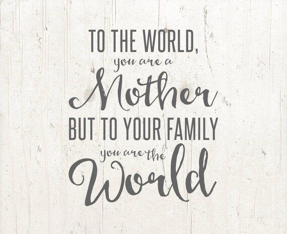 Download Mothers Day Svg Mother Quote Mother Print Mothers Day Clip Etsy