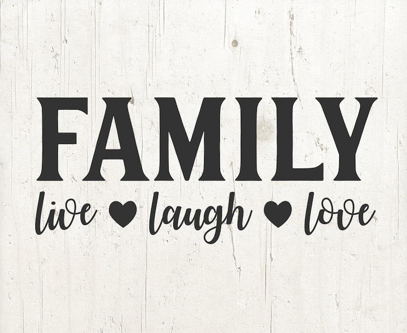 Download FAMILY live laugh love SVG family svg svg files for Cricut ...