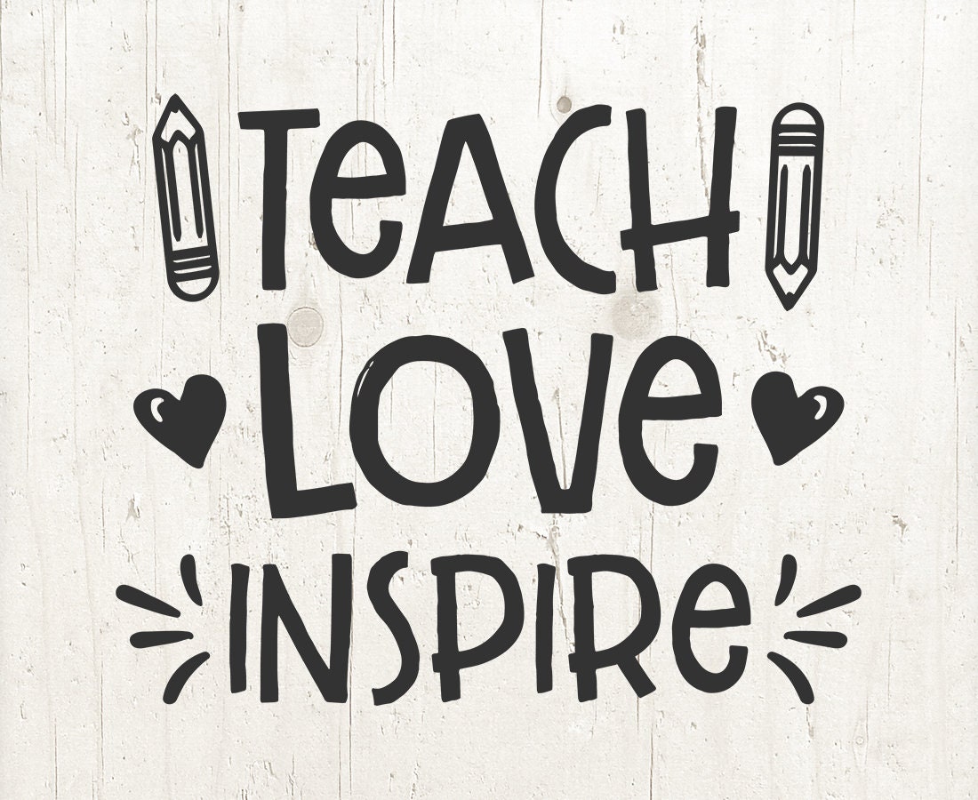 Free Free 262 Teach Love Inspire Svg Etsy SVG PNG EPS DXF File