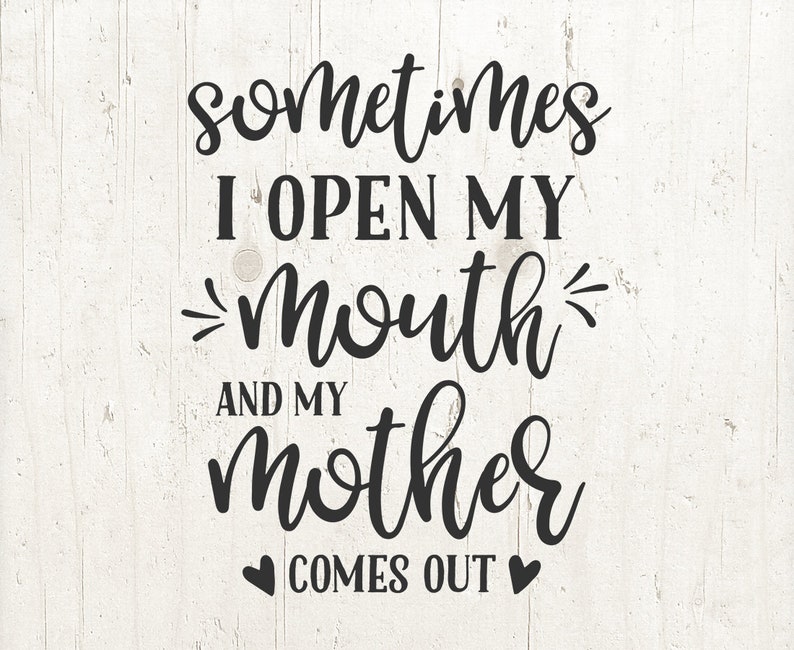 Free Free Mother Daughter Quotes Svg 721 SVG PNG EPS DXF File