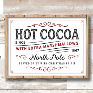 Hot Cocoa Sign Svg Cut File for Rustic Christmas Home Decor and Farmhouse Wall Sign printable, Christmas sign svg