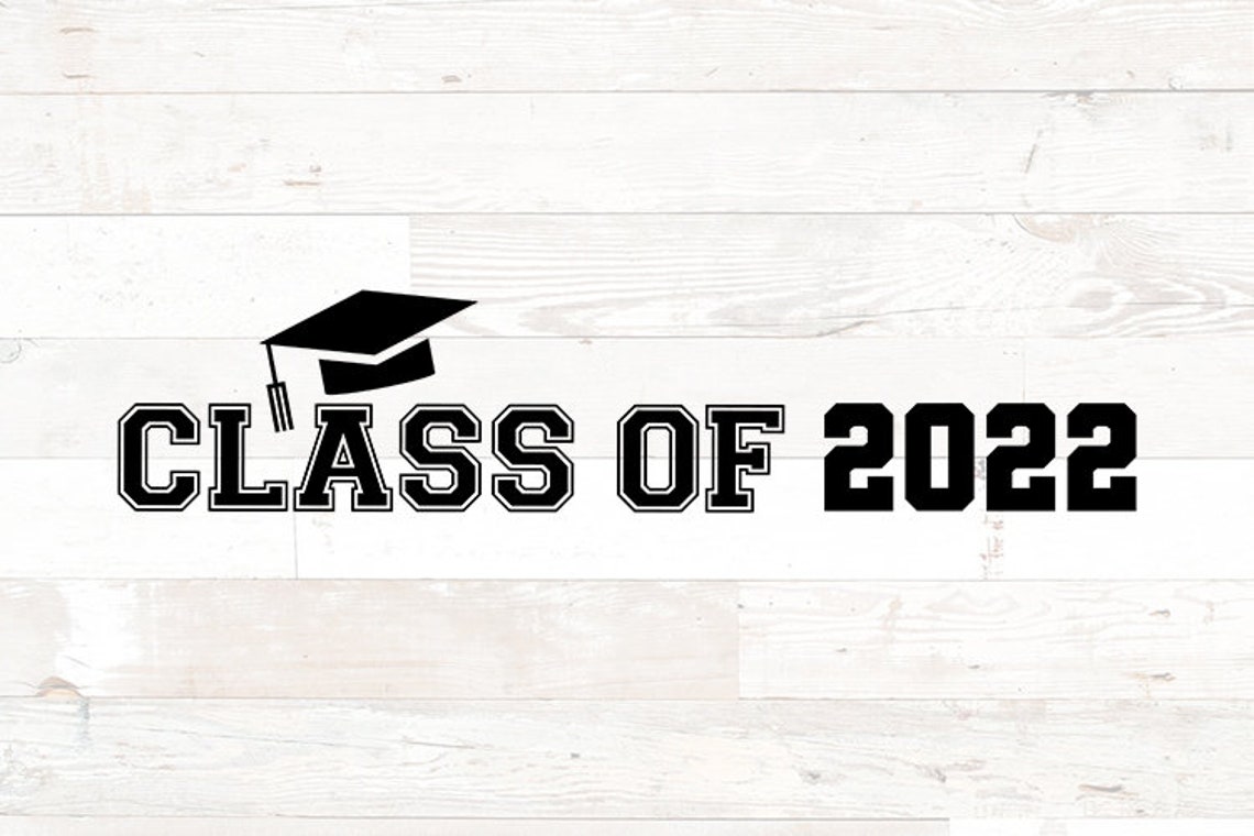 2022 SVG Bundle Class of 2022 SVG Bundle