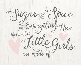Sugar and Spice Girl SVG: Archivo de corte para decoración de habitación infantil (descarga digital)