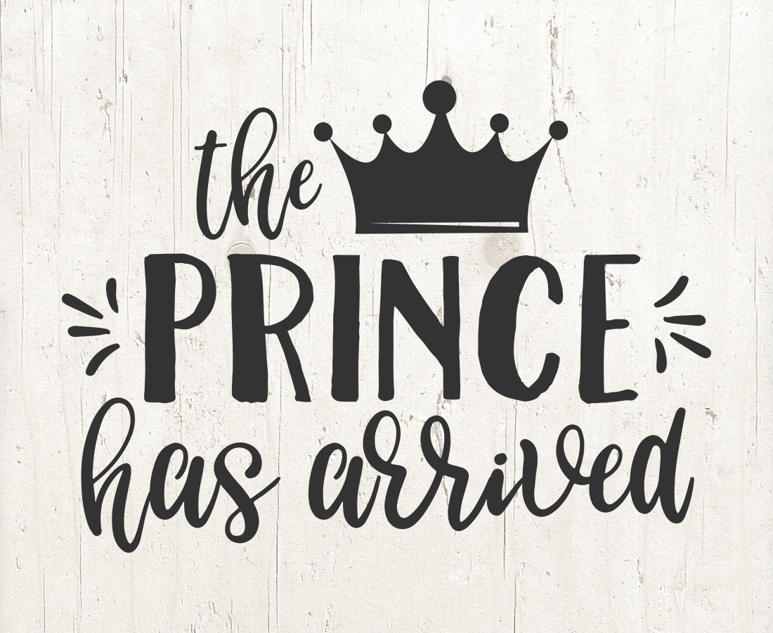 Download The Prince Has Arrived svg Baby Boy svg Hello World svg New | Etsy