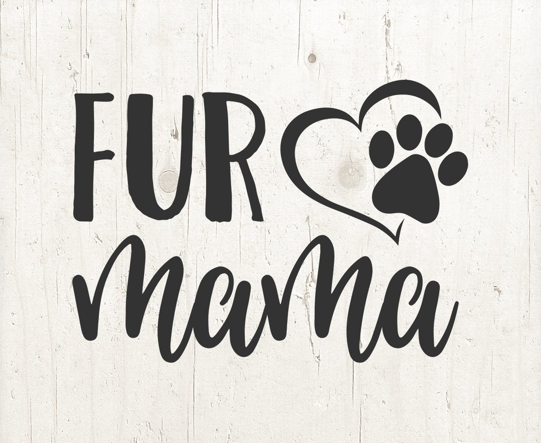 Fur Mom Fur Mom