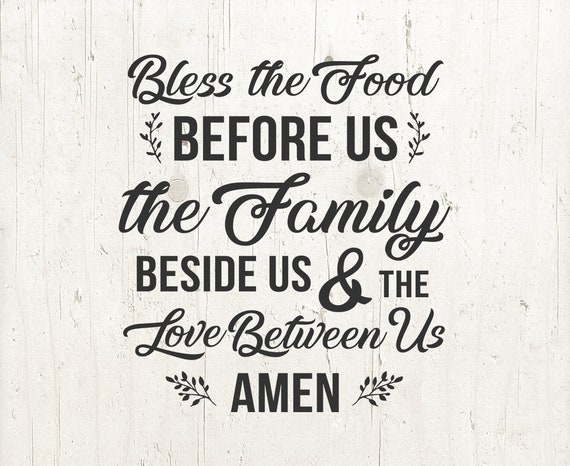 Download Bless The Food Before Us The Family SVG Prayer SVG Vector ...