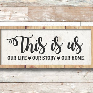 Dit is ons SVG, familie SVG, boerderij SVG, muur sticker SVG, Home SVG, bruiloft citeer SVG, verjaardag teken SVG, familie citeer SVG, Home decor
