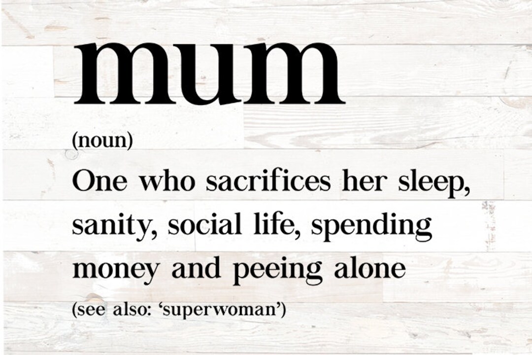 Mum Definition Svg, Mum Funny Svg, Mother Svg, Mother's Day Svg