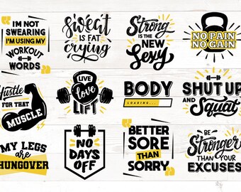 May include: A set of 10 motivational fitness quotes in black and yellow text on a white wood background. The quotes include "Sweat is fat crying", "Strong is the new sexy", "Hustle for that muscle", "Live love lift", "Body loading...", "Shut up and squat", "My legs are hungover", "No days off", "Better sore than sorry", and "Be stronger than your excuses".