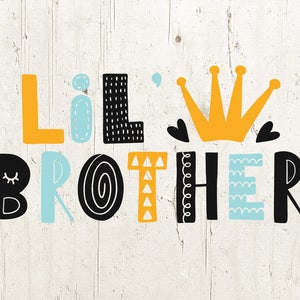 Little Brother SVG Brother SVG Lil Bro SVG Lil Bro Lil Brother Shirt Commercial Free Cricut Files Silhouette Files Digital Cut Files