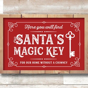 Signo de Navidad SVG / Santas Magic Key SVG / Navidad SVG Archivos Farmhouse Navidad Sign, Santa Key Svg, Archivos svg de Navidad para Cricut