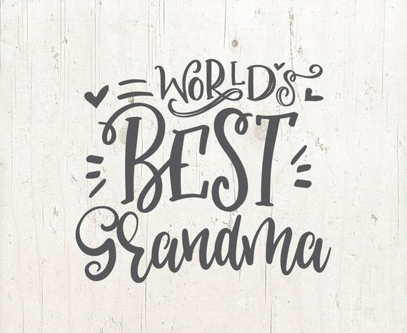 Download Grandma SVG World's Best Grandma Mother's Day Vector | Etsy