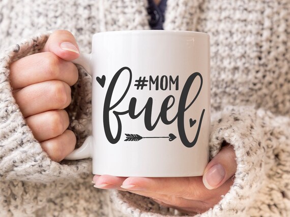 Download Mom Fuel Svg Svg Files Mom Svg Coffee Svg Cut Files Etsy