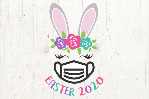 Download Easter Bunny Svg 2020 Quarantined Bunny Ears Easter Svg Files Etsy