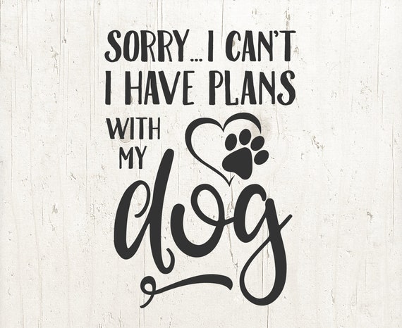 Free Free Dog Mom Quotes Svg 801 SVG PNG EPS DXF File