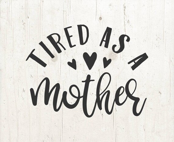 Free Free 211 Mother Of All Things Svg Free SVG PNG EPS DXF File