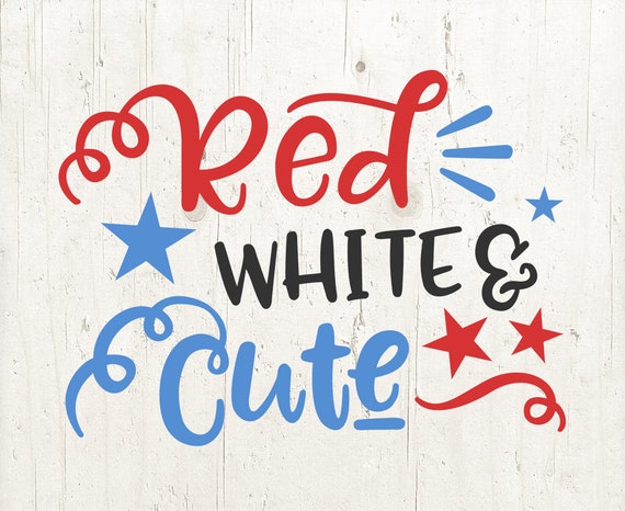 Download Red White Cute Svg Files For Cricut 4th Of July Svg Fourth Etsy