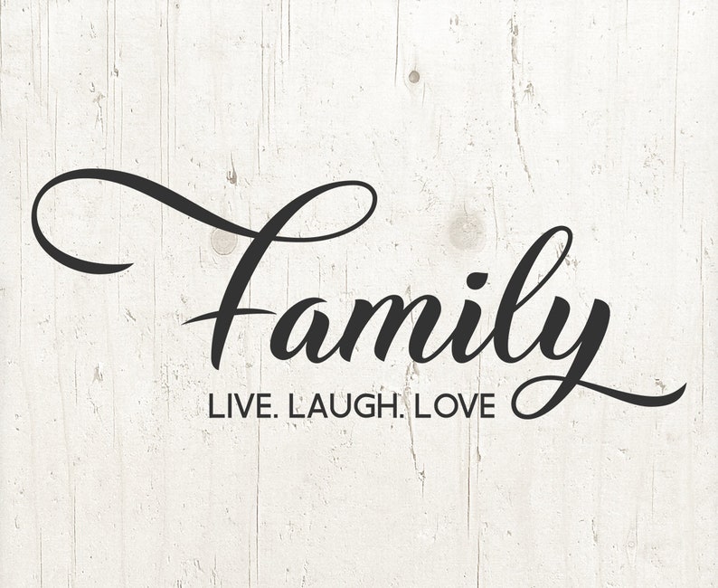 Download Art Collectibles Clip Art Family Svg Svg Files For Cricut Family Live Laugh Love Svg Family Sign Live Laugh Love Sign Family Svg Stencil Live Laugh Love Svg