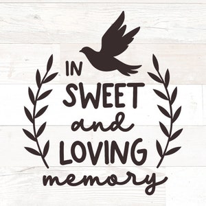 Mémorial SVG, dans la mémoire aimante svg, pour toujours dans nos cœurs, se souvenant de vous svg, svg souvenir, en mémoire de svg, svg citation commémorative