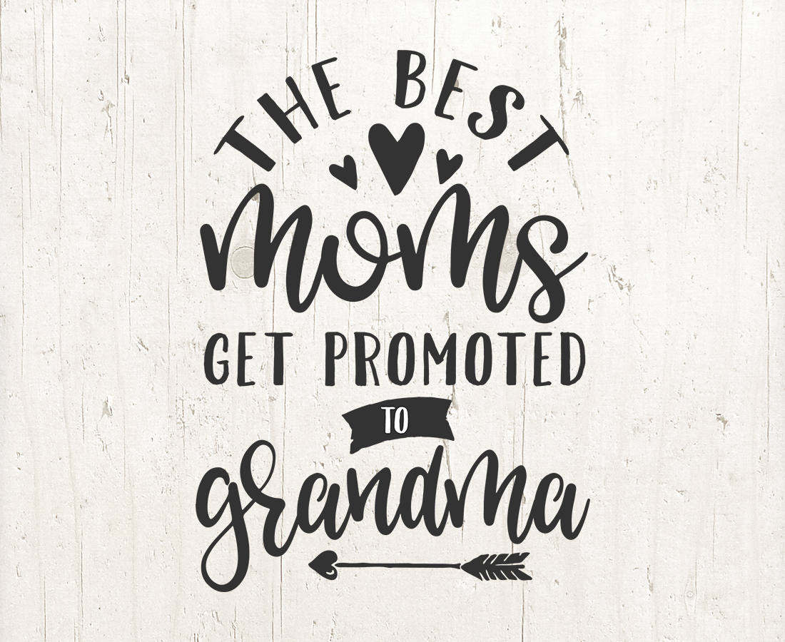 Download Pregnancy Announcement Best Moms Promoted to Grandma SVG ...