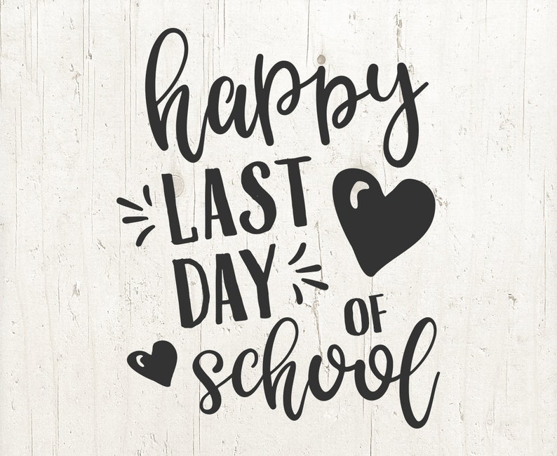 Image result for last day of school