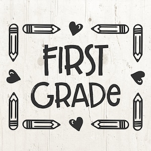 erste Klasse SVG, zurück zu Schule Svg, 1. Klasse Svg, Schule Svg, erste Klasse Zeichen, erste Klasse Shirt, Svg-Datei für Silhouette Cricut