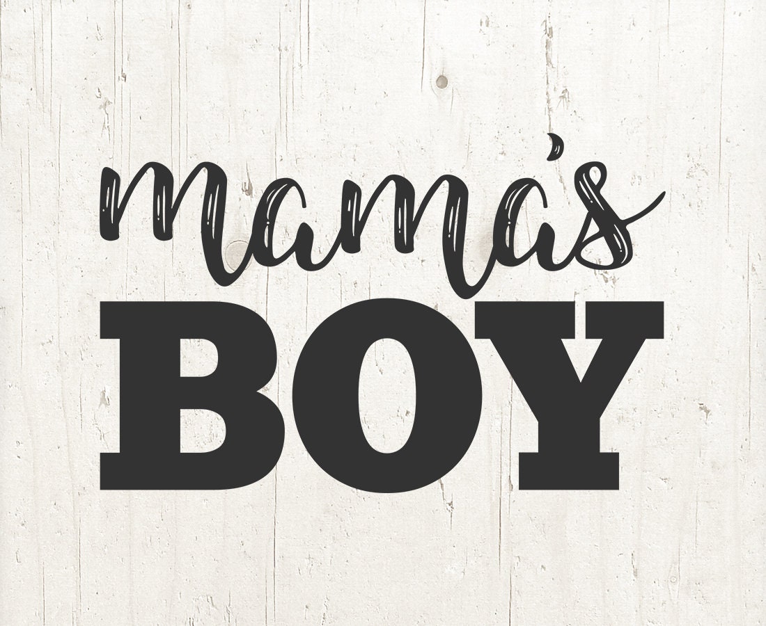 Mom boys svg mamas boy svg boy svg baby boy svg boy mama | Etsy