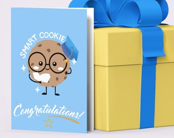 Graduation Card, Smart Cookie pun, Gift congratulations, 5x7