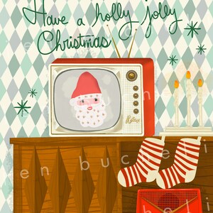May include: A vintage-style illustration of a television set with Santa Claus on the screen. The television is on a wooden cabinet with a red radio and two striped stockings. The background is a green and white diamond pattern with the text "Have a holly jolly Christmas".