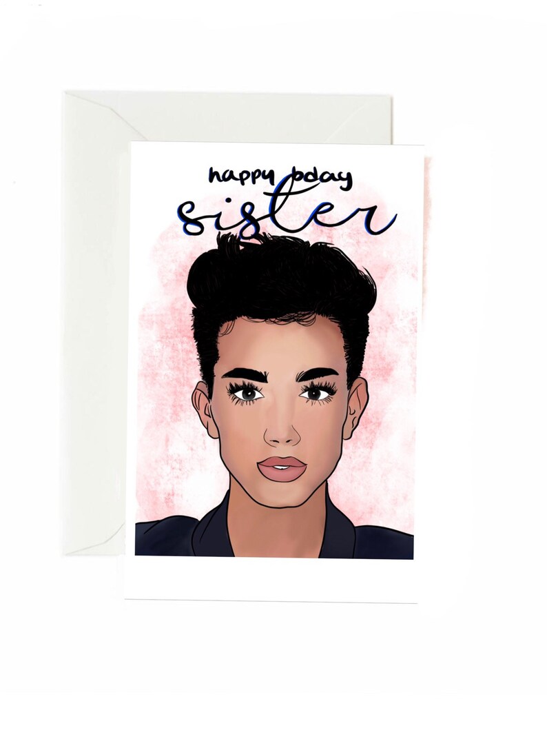 James Charles Sister Birthday Card Etsy