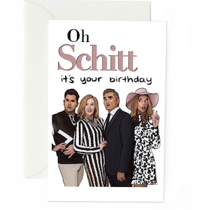 Cartão de aniversário “Oh Schitt” de Schitt’s Creek