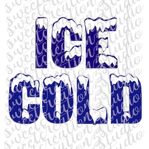 ICE COLD design - svg, png, silhouette, cameo, cricut