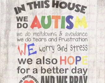 In This House We Do Autism svg, png,eps, dxf