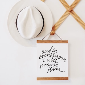 8x10 print - And In Every Season