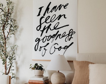 Large Poster: I Have Seen the Goodness of God