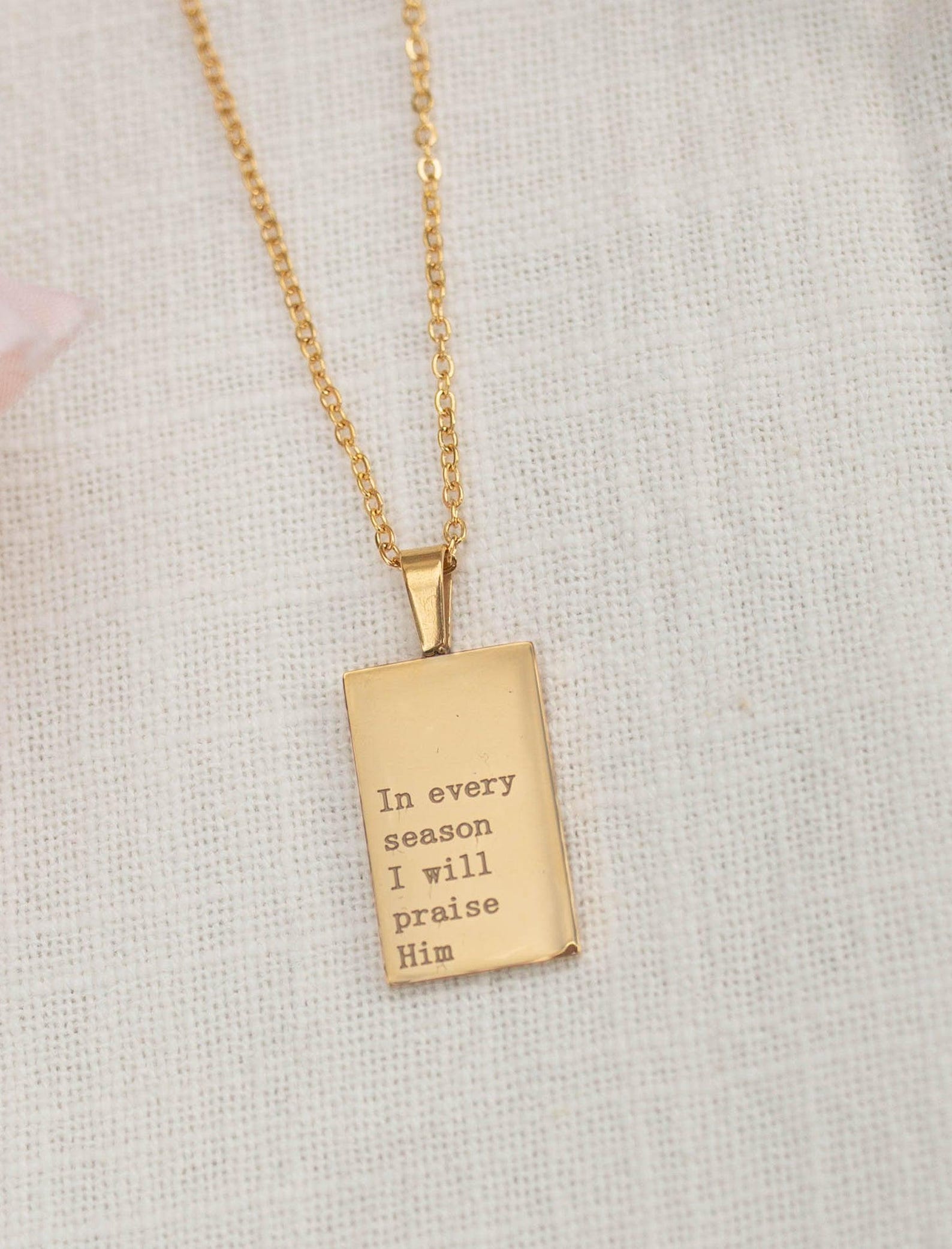 In every season I will Praise Him Necklace