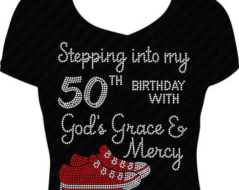 Stepping into my Birthday with God's Grace and Mercy Low Top Converse Rhinestone Shirt Bling Shirt, Rhinestone Birthday Shirt, 50th Birthday