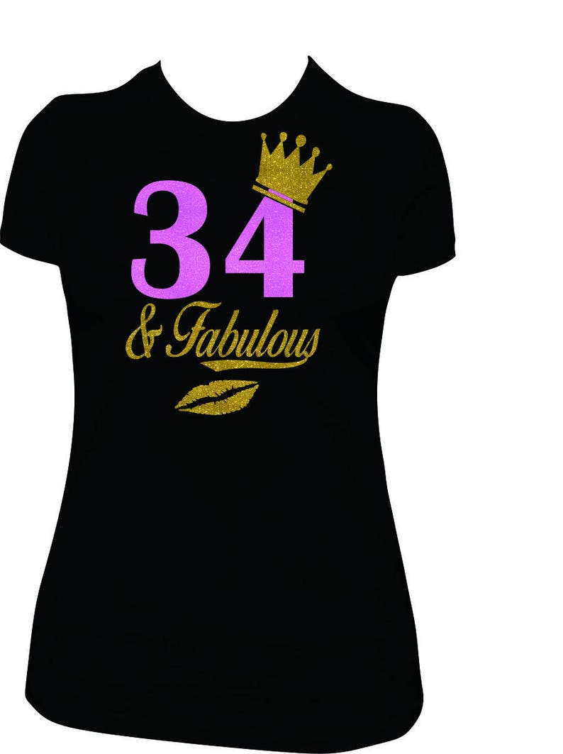 34 and Fabulous 34th Birthday birthday shirt women Pink and | Etsy