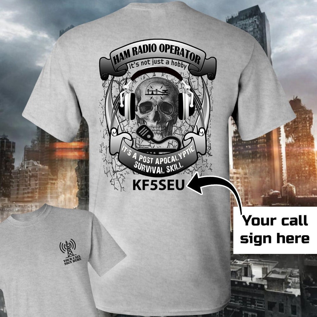 Ham Radio Post Apocalyptic Survival Skill Tee Shirt picture image