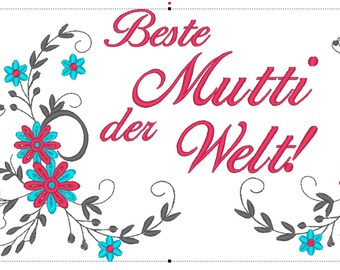 Stickdatei "Beste Mutti der Welt"