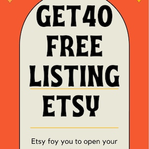 FREE ETSY, No purchase necessary, Etsy referral Link, 40 Free ETSY Listing, Etsy sign up