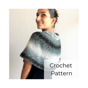 EASY Crochet Pattern • Easy Crochet Capelet • Modern Autumn Wearable • Handmade Gift • Crochet Silver Lining Capelet PATTERN