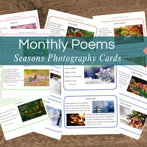 May include: A collection of Montessori-style seasonal photography cards. The cards feature poems and images representing different months and seasons. The text "Monthly Poems Seasons Photography Cards" is displayed prominently. The cards are on a wooden surface.