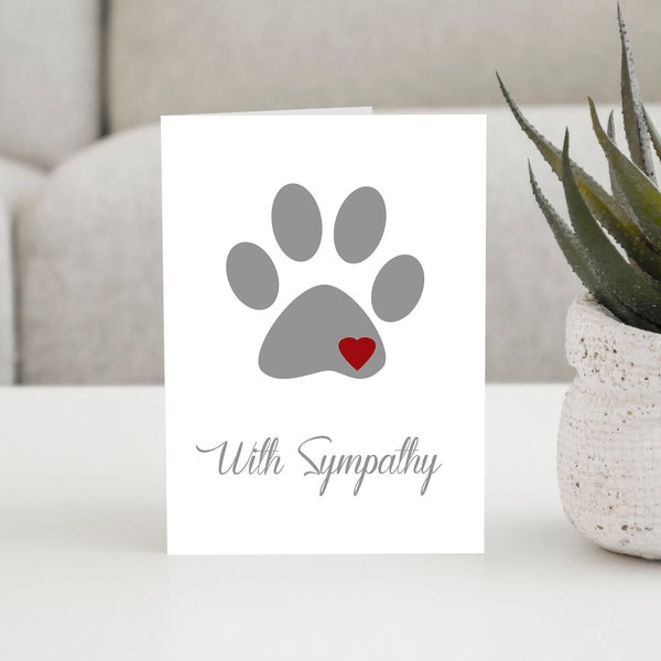 Pet Loss Sympathy Card For Dog or Cat Owner, Printable Sympathy Card For Pet Loss, With Sympathy Card, Condolence Card, Loss of Pet