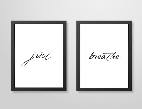 Printable Just Breathe Prints Set of 2 Prints Just Breathe | Etsy
